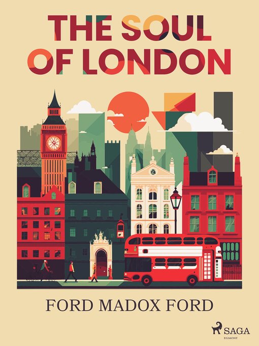 Title details for The Soul of London by Ford Madox Ford - Available